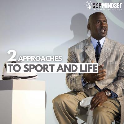 2 Approaches to Sport and Life