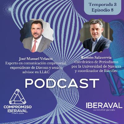 COMPROMISO IBERAVAL. Temporada 3 Episodio 8 - José Manuel Velasco y Ramón Salaverría COMPROMISO IBERAVAL. Temporada 3 Episodio 8 - José Manuel Velasco y Ramón Salaverría