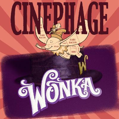 EPISODE 5 - WONKA EPISODE 5 - WONKA