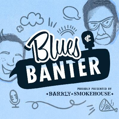 Blues Banter | Episode 10 - Liam Jones and Levi Casboult