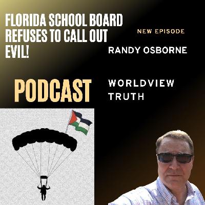 Florida School Board Refuses to Call Out Evil!
