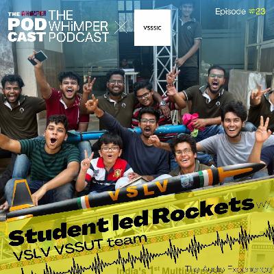 Student led Rockets with VSLV VSSUT team