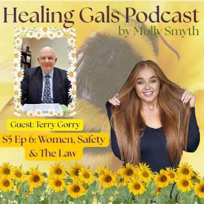 S5 Ep6 Women, Safety & The Law