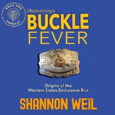 354: Shannon Weil Has Buckle Fever