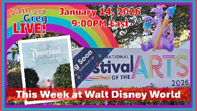 Festival of the Arts Opens as Disneyland Handcrafted and Star Wars News Break