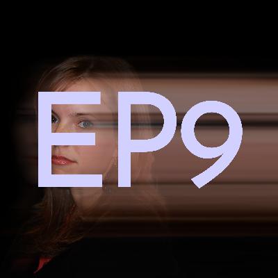 EP9 - Can You See Me Now EP9 - Can You See Me Now