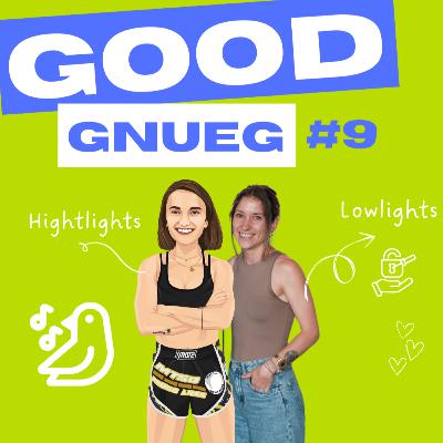 GOODgnueg #9 – September-Recap ist da! GOODgnueg #9 – September-Recap ist da!
