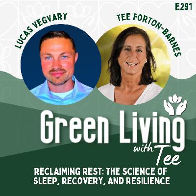 Lucas Vegvary: Reclaiming Rest: The Science of Sleep, Recovery, and Resilience