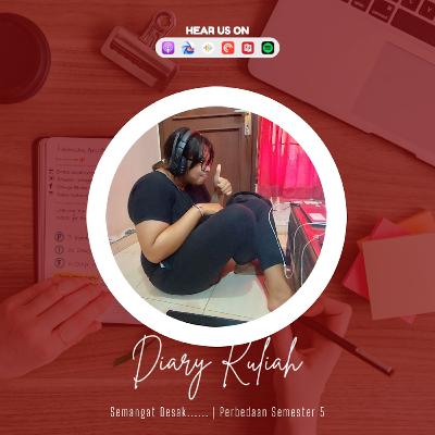 Semangat Desak...... | Perbedaan Semester 5 Semangat Desak...... | Perbedaan Semester 5