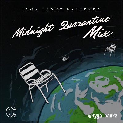 Midnight Quarantine Mix