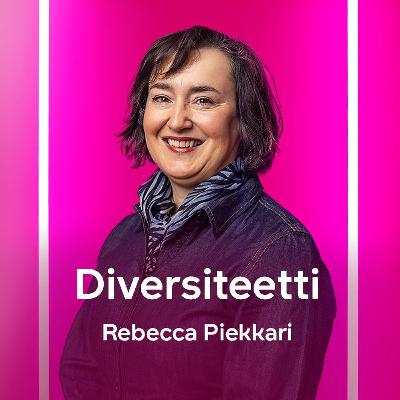 8. Diversiteetti: Monimuotoisuus tarjoaa niin vetovoimaa kuin pitovoimaa 8. Diversiteetti: Monimuotoisuus tarjoaa niin vetovoimaa kuin pitovoimaa