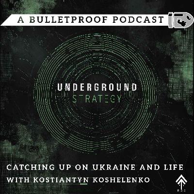 Catching Up on Ukraine and Life with Kostiantyn Koshelenko Catching Up on Ukraine and Life with Kostiantyn Koshelenko