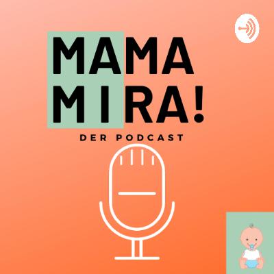 MAMA MIRA #12 - So verlief die Geburt | Fruchtblase geplatzt | PDA | Spontangeburt