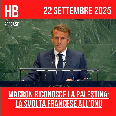 Macron riconosce la Palestina: la svolta francese all’ONU
