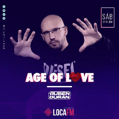AGE OF LOVE con Rubén Durán (25/09/2021)