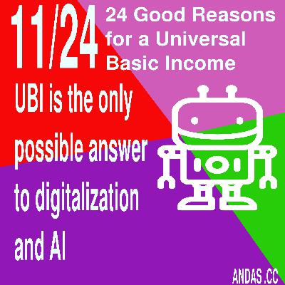 11 UBI is the only answer to digitalization and AI 11 UBI is the only answer to digitalization and AI