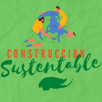 Construcción Sustentable - EP14