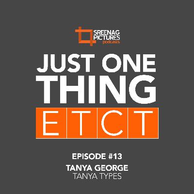 Ep #13 A Life in Type With Tanya George (Tanya Types)
