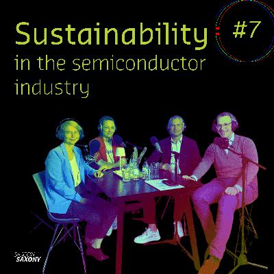 #7: Sustainability in the semiconductor industry