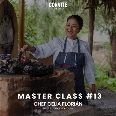 Master Class #13: "El mezcal en la cocina tradicional"