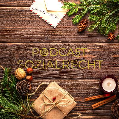Weihnachtsspezial: Sozialrechtlicher Jahresrückblick