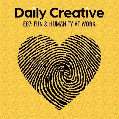 Why Work Should Be Fun (Sometimes): The Case for Joy & Humanity at Work