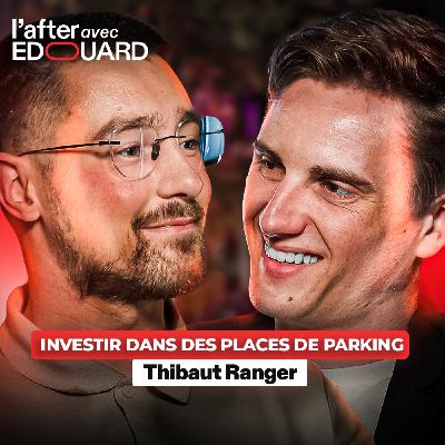 Investir dans des places de parking – Thibaut Ranger