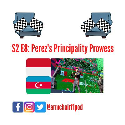 S2 E8: Perez's Principality Prowess