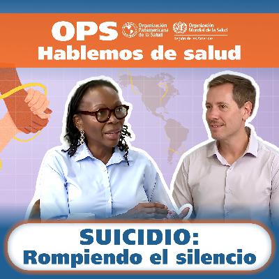 Hablemos de Salud - SUICIDIO: ROMPIENDO EL SILENCIO Hablemos de Salud - SUICIDIO: ROMPIENDO EL SILENCIO