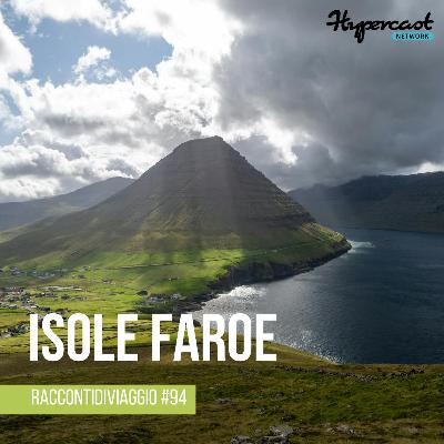 Tra scogliere e vento: viaggio nelle Isole Faroe nel racconto di Laura Garbin