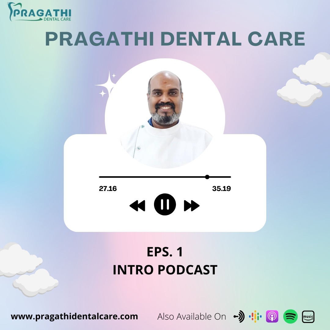Pragathi Dental Care Pragathi Dental Care
