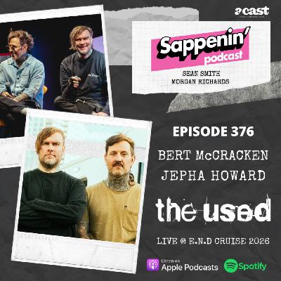 EP. 376 - The Used (Bert McCracken & Jepha Howard) | Live @ E.N.D Cruise 2026