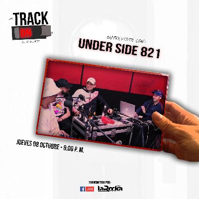 #19 - Invitados: Under Side 821 #19 - Invitados: Under Side 821