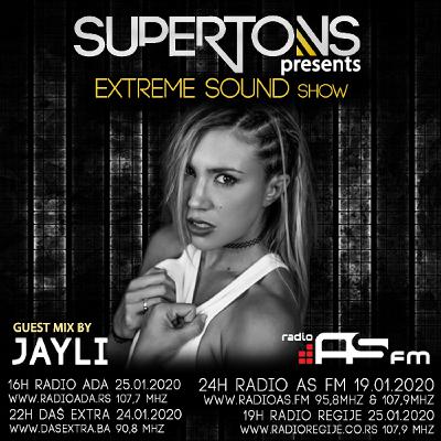 Jayli exclusive mix for Extreme Sound show with Supertons #428