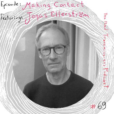 Making Contact - A conversation with Jonas Ellerström