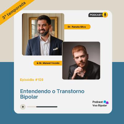Entendendo o Transtorno Bipolar #109