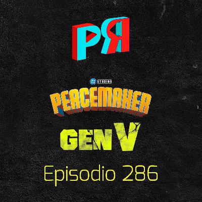 Ep. 286 CINE Y TV: ¿Valen la pena las segundas temporadas de Peacemaker y Gen V? Ep. 286 CINE Y TV: ¿Valen la pena las segundas temporadas de Peacemaker y Gen V?