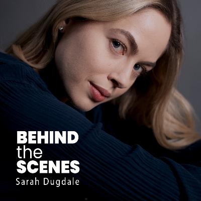 #15 Actress Sarah Dugdale on Directing and Actors: What Actually Helps Performance