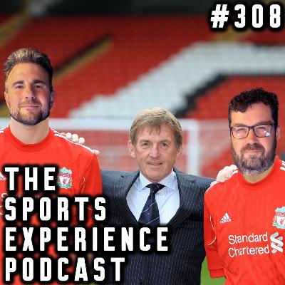 Episode 308: “Long Live The King” - Kenny Dalglish