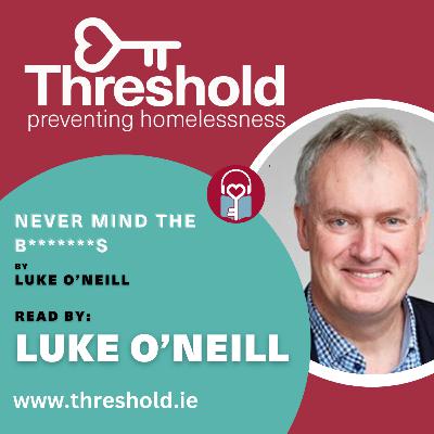Never Mind The B*******s - read by Luke O'Neill