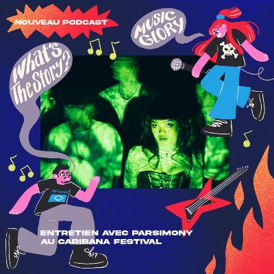 Entretien avec Parsimony au Caribana Festival