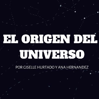 El origen del universo