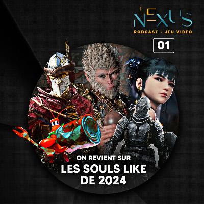 Les SOULS-LIKE de 2024 • Épisode 1