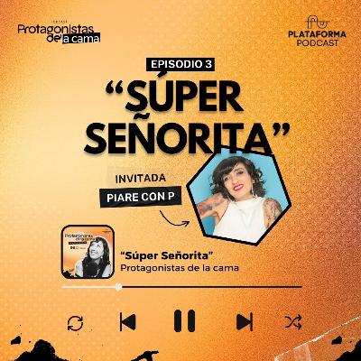 Súper señorita