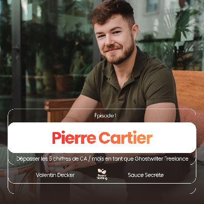Dépasser les 5 chiffres de CA / mois en tant que Ghostwriter Freelance, avec Pierre Cartier Dépasser les 5 chiffres de CA / mois en tant que Ghostwriter Freelance, avec Pierre Cartier
