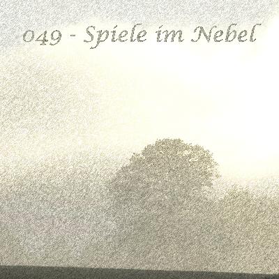 Spiele im Nebel