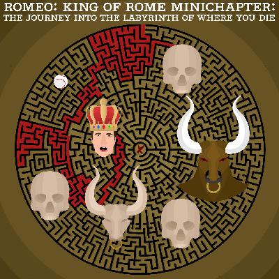 Minichapter: "The Journey Into the Labyrinth of Where You Die" Minichapter: "The Journey Into the Labyrinth of Where You Die"