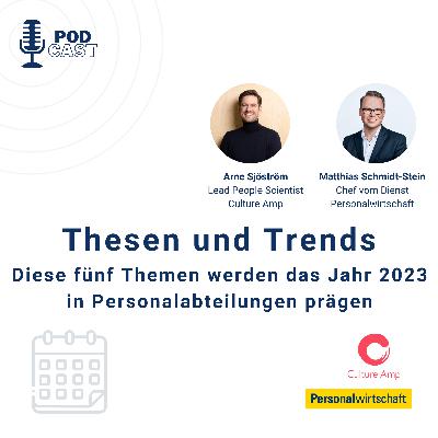 Thesen und Trends: Diese fünf Themen werden das Jahr 2023 in Personalabteilungen prägen