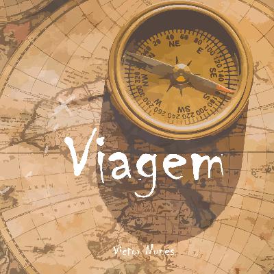 Versos de Primavera #007 - Viagem