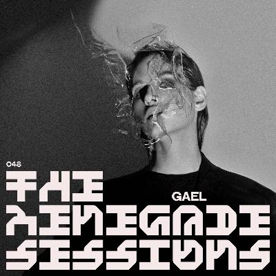 GAEL | THE RENEGADE SESSIONS 048